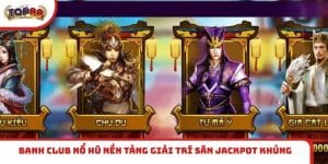 Banh club nổ hũ